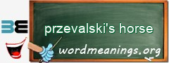 WordMeaning blackboard for przevalski's horse